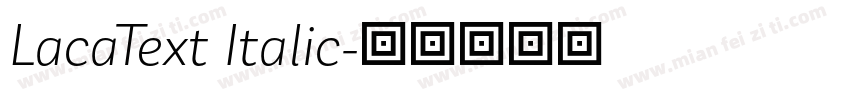 LacaText Italic字体转换